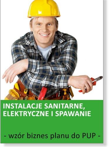 Instalacje sanitarne, elektryczne i spawanie