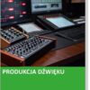 764.jpg Produkcja dźwięku