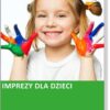 815.jpg Imprezy dla dzieci