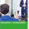 Organizacja szkoleń, doradztwo, tłumaczenia